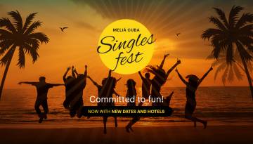Singles Fest - Meliá Las Antillas